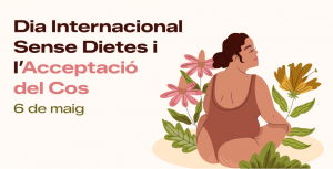 Cartell centre d'interès Dia Internacional sense dietes i l'acceptació del cos