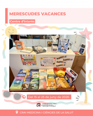 Centre d'interès "Merescudes vacances" al CRAI Medicina i Ciències de la Salut
