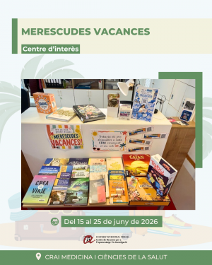 Centre d'interès "Merescudes vacances" al CRAI Medicina i Ciències de la SalutCentre d'interès "Merescudes vacances" al CRAI Medicina i Ciències de la Salut