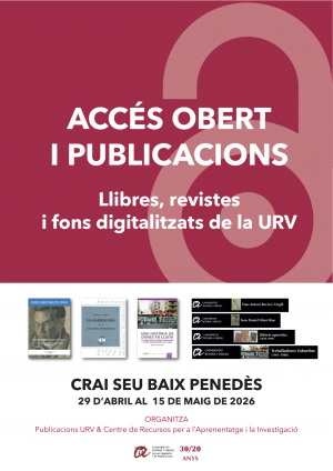 Cartell informatiu exposició "Accés obert i publicacions. Llibres, revistes i fons digitalitzats de la URV"