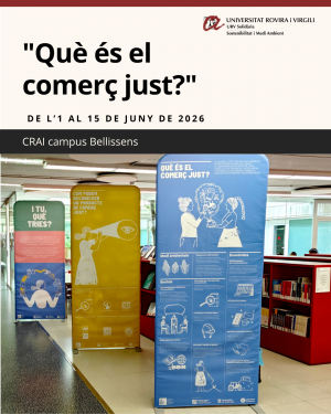 exposició comerç just CRAI campus Bellissens