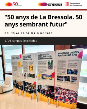 Exposició “50 anys de La Bressola. 50 anys sembrant futur”  a CRAI campus Sescelades