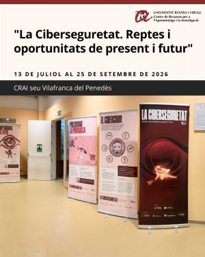 Exposició Ciberseguretat CRAI seu Vilafranca del Penedès